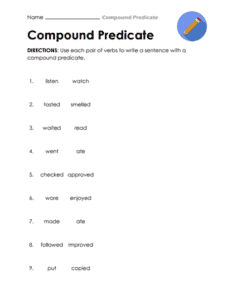 Free Compound Predicate Worksheets: Identification & Writing Practice